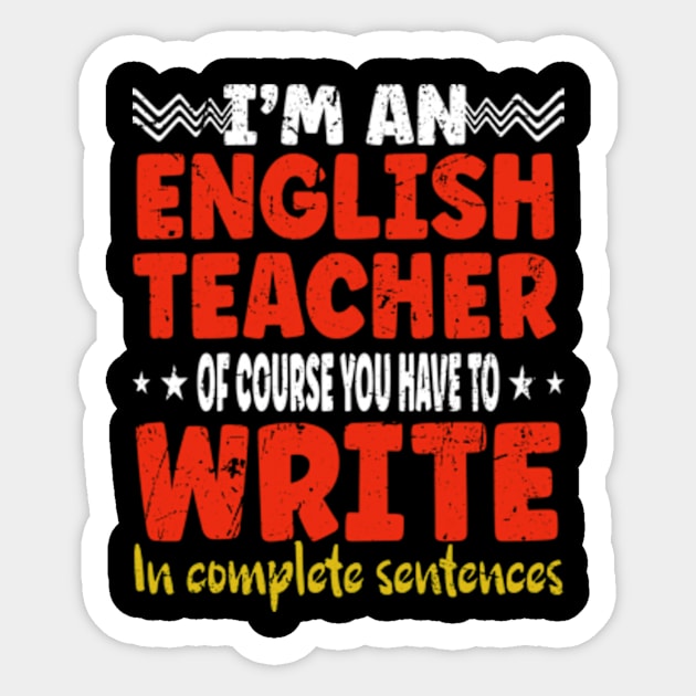 English Teacher Linguistics Grammar Professor Writer Editor Sticker by David Brown